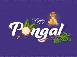 Happy Pongal Text With Top View Mud Pot Full Of Rice, Banana Leaves, Sugarcane And Surya God Character On Violet Background. vector