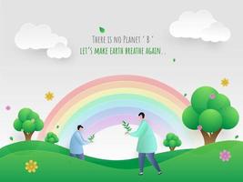 Cartoon Men Planting on Paper Cut Nature Scene Rainbow Background and Given Message  There Is No Planet B, Let's Make Earth Breathe Again. vector