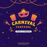 Carnival Festival Poster Design With Party Mask, Drums, Vuvuzela Decorated On Dark Violet Rays Background. vector