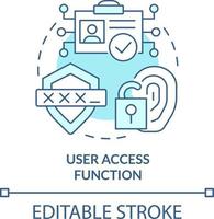 User access function turquoise concept icon. Identity management process abstract idea thin line illustration. Isolated outline drawing. Editable stroke vector