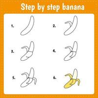 How to draw a banana. Easy steps for children activity. Vector illustration