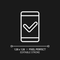 Mobile phone with check mark pixel perfect white linear icon for dark theme. Safe communication via smartphone. Thin line illustration. Isolated symbol for night mode. Editable stroke vector