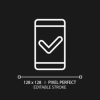 Mobile phone with check mark pixel perfect white linear icon for dark theme. Safe communication via smartphone. Thin line illustration. Isolated symbol for night mode. Editable stroke vector