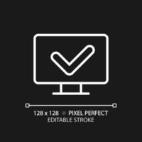 Computer with check mark pixel perfect white linear icon for dark theme. Correct work of PC. Install anti malware software. Thin line illustration. Isolated symbol for night mode. Editable stroke vector