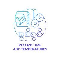 Record time and temperatures blue gradient concept icon. Control system. HACCP on practice abstract idea thin line illustration. Isolated outline drawing vector