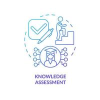 Knowledge assessment blue gradient concept icon. Student support. Advantage of formal education abstract idea thin line illustration. Isolated outline drawing vector