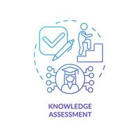 Knowledge assessment blue gradient concept icon. Student support. Advantage of formal education abstract idea thin line illustration. Isolated outline drawing vector