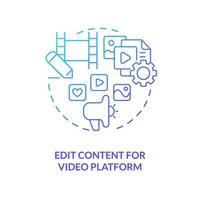 Edit content for online platform blue gradient concept icon. Video streaming production process abstract idea thin line illustration. Isolated outline drawing vector