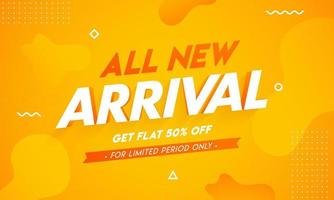 All New Arrival Banner Design with Get Off on Orange Abstract Background for Advertising Concept. vector