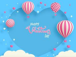 Happy Valentine's Day Font With Hot Air Balloons, Sphere, Clouds Decorated Blue Heart Shape Background. vector