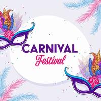 Carnival Festival Poster Design With Colorful Party Masks On Beautiful Feathers Decorated Background. vector