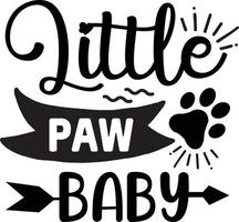 little paw baby dog Quotes Design Free Vector