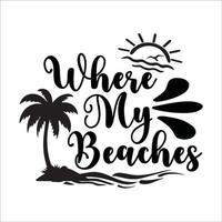 Beach quote typography design cut file and bundle for t-shirt, cards, frame artwork, bags, mugs, stickers, tumblers, phone cases, print etc. vector