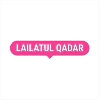Lailatul Qadr Pink Vector Callout Banner with Information on the Night of Power in Ramadan
