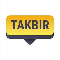 Takbir Allahu Akbar Yellow Vector Callout Banner with Call to Prayer for Ramadan