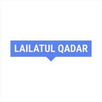Lailatul Qadr Blue Vector Callout Banner with Information on the Night of Power in Ramadan