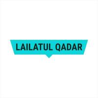 Lailatul Qadr Turquoise Vector Callout Banner with Information on the Night of Power in Ramadan