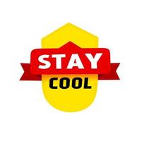 Stay cool banner. Flat design template. Modern style vector illustration