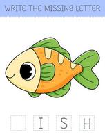 Write the missing letter is an educational game for kids with fish. Cute cartoon fish. Practicing English alphabet. vector