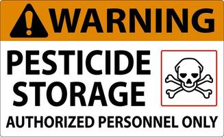 Warning Pesticide Storage Authorized Only Sign On White Background vector