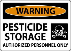 Warning Pesticide Storage Authorized Only Sign On White Background vector