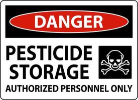 Danger Pesticide Storage Authorized Only Sign On White Background vector