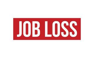 Job Loss Rubber Stamp Seal Vector