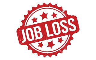 Job Loss Rubber Stamp Seal Vector