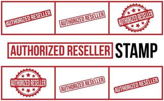 Authorized reseller rubber grunge stamp set vector