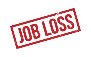 Job Loss Rubber Stamp Seal Vector