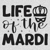 Life of the Mardi vector