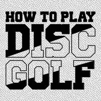 How To Play Disc Golf Design vector