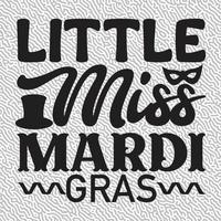 Little Miss Mardi Gras Design vector