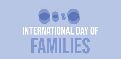 International Day of Families. Template for background, banner, card, poster. vector illustration.