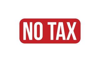 No Tax Rubber Stamp Seal Vector