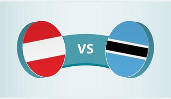 Austria versus Botswana, team sports competition concept. vector