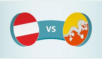 Austria versus Bhutan, team sports competition concept. vector