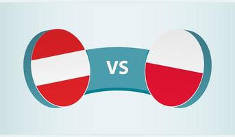 Austria versus Poland, team sports competition concept. vector