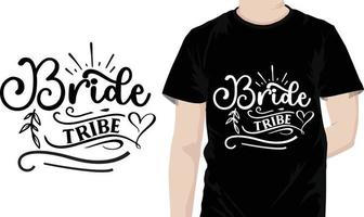 Bride tribe Wedding Quotes Design vector