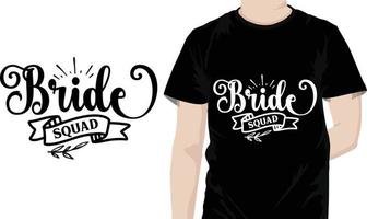 Bride squad Wedding Quotes Design vector