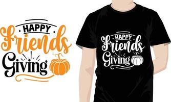 Happy Friends Giving Thanksgiving Quotes Design vector
