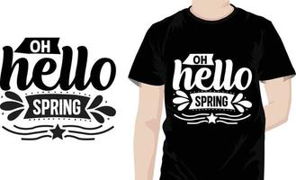Oh hello spring Spring Quotes Design vector