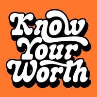 Retro typography quotes know your worth vector