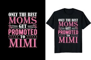 Mother's day t - shirt design vector