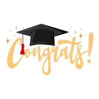 Congrats. Handwritten text with graduation cap vector