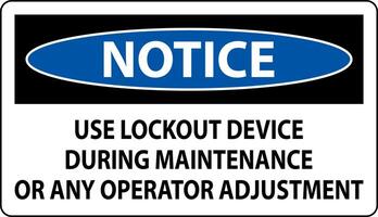 Caution Use Lockout Device During Maintenance Or Any Operator Adjustment Sign vector