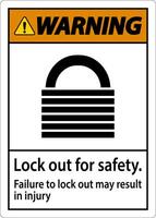 Warning Lock Out For Safety. Failure To Lock Out May Result In Injury Sign vector