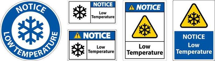 Notice Low temperature symbol and text safety sign. vector