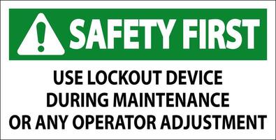 Caution Use Lockout Device During Maintenance Or Any Operator Adjustment Sign vector