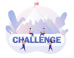 Challenge big text and tiny people for way to goal. Business challenge, goal achievement, success, winning. Flag on the mountain peak. Modern flat cartoon style. Vector illustration